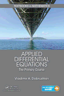 Applied Differential Equations: The Primary Course