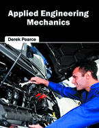 Applied Engineering Mechanics