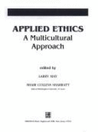 Applied Ethics: A Multicultural Approach