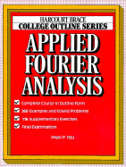 Applied Fourier Analysis - Hsu, Hwei P, and Hsu, Kenneth J
