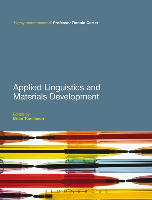 Applied Linguistics and Materials Development - Tomlinson, Brian (Editor)