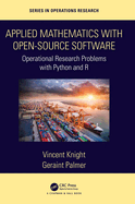 Applied Mathematics with Open-Source Software: Operational Research Problems with Python and R