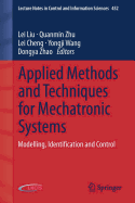 Applied Methods and Techniques for Mechatronic Systems: Modelling, Identification and Control