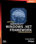 Applied Microsofta .Net Framework Programming