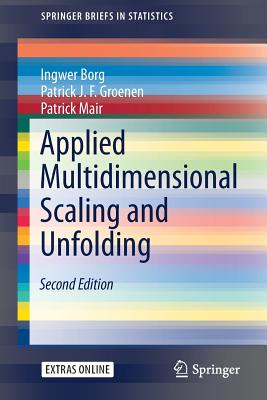 Applied Multidimensional Scaling and Unfolding - Borg, Ingwer, and Groenen, Patrick J.F., and Mair, Patrick
