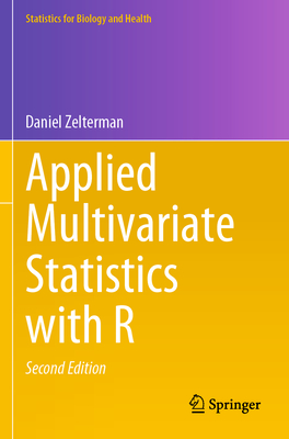 Applied Multivariate Statistics with R - Zelterman, Daniel