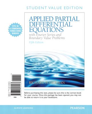 Applied Partial Differential Equations with Fourier Series and Boundary Value Problems, Books a la Carte - Haberman, Richard