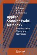 Applied Scanning Probe Methods V: Scanning Probe Microscopy Techniques
