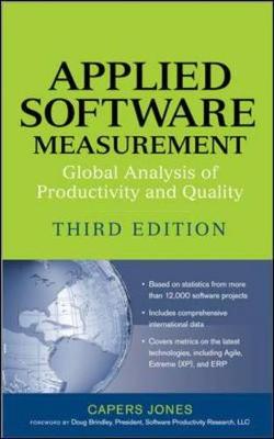 Applied Software Measurement: Global Analysis of Productivity and Quality - Jones, Capers