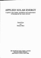 Applied Solar Energy: A Guide to the Design, Installation, and Maintenance of Heating and Hot Water Services