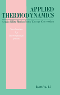 Applied Thermodynamics: Availability Method and Energy Conversion