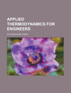 Applied Thermodynamics for Engineers