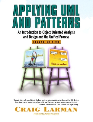 Applying UML and Patterns: An Introduction to Object-Oriented Analysis and Design and the Unified Process - Larman, Craig