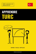 Apprendre le turc - Rapide / Facile / Efficace: 2000 vocabulaires cls