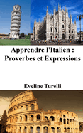 Apprendre l'Italien: Proverbes et Expressions