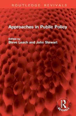 Approaches in Public Policy - Leach, Steve