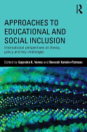 Approaches to Educational and Social Inclusion: International Perspectives on Theory, Policy and Key Challenges