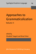 Approaches to Grammaticalization: Volume II. Types of grammatical markers