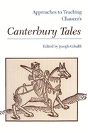 Approaches to Teaching Chaucer's Canterbury Tales