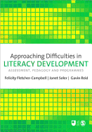 Approaching Difficulties in Literacy Development: Assessment, Pedagogy and Programmes