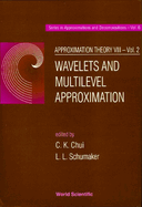 Approximation Theory VIII - Volume 1: Approximation and Interpolation