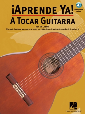 Aprende Ya] A Tocar Guitarra - Lozano, Ed