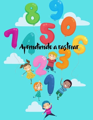 Aprendiendo A Rastrear: Libro De Actividades Para Ni±os Un Libro De ...