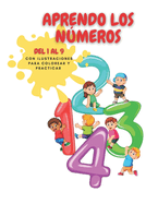 Aprendo Los Nmeros: Del 1 al 9 en espaol