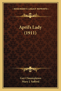 April's Lady (1911)