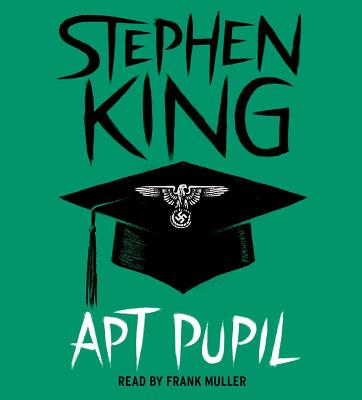 Apt Pupil - King, Stephen, and Muller, Frank (Read by)