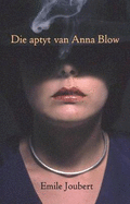 Aptyt Van Anna Blow