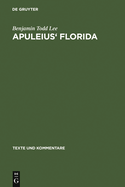 Apuleius' Florida: A Commentary