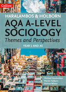 AQA A Level Sociology Themes and Perspectives: Year 1 and as