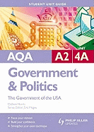 AQA A2 Government and Politics: The Government of the USA