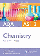 AQA AS Chemistry: Chemistry in Action
