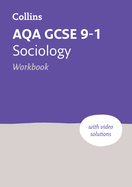AQA GCSE 9-1 Sociology Workbook: Ideal for the 2025 and 2026 Exams