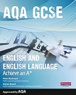 AQA GCSE English and English Language Student Book: Aim for an A*