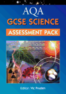 AQA GCSE Science: Assessment Pack