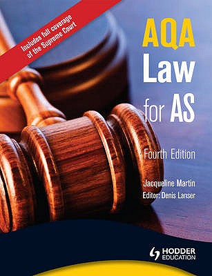 AQA Law for AS - Martin, Jacqueline, and Lanser, Denis