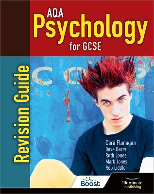 AQA Psychology for GCSE: Revision Guide - Flanagan, Cara, and Berry, Dave, and Jones, Ruth