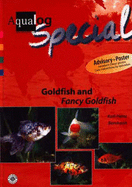 Aqualog Special - Goldfish and Fancy Goldfish