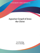 Aquarian Gospel of Jesus the Christ