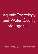 Aquatic Toxicology and Water Quality Management