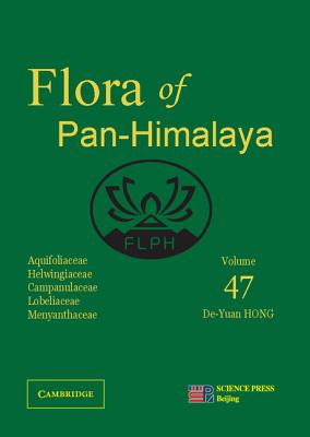 Aquifoliaceae, Helwingiaceae, Campanulaceae, Lobeliaceae, Menyanthaceae - Hong, De-Yuan (Editor)