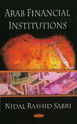 Arab Financial Institutions - Sabri, Nidal Rashid