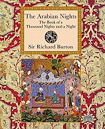 Arabian Nights: The Book of a Thousand Nights and a Night