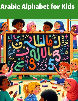 Arabic Alphabet for Kids: Arabic Letters and Numbers for Kids to Trace and Learn: 40 Pages - Publishing, Vicik-Smith