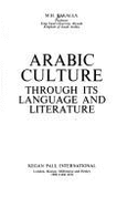 Arabic Culture Through Its Lang - Bakalla