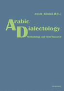 Arabic Dialectology: Methodology and Field Research