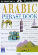Arabic (Eyewitness Travel Guides Phrase Books)